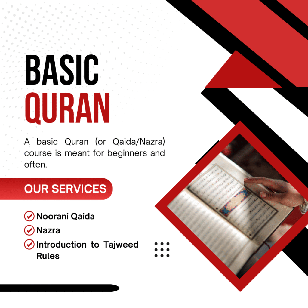 Basic Quran Course – Noorani Qaida, Nazra and Introduction to Tajweed Rules